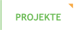 PROJEKTE